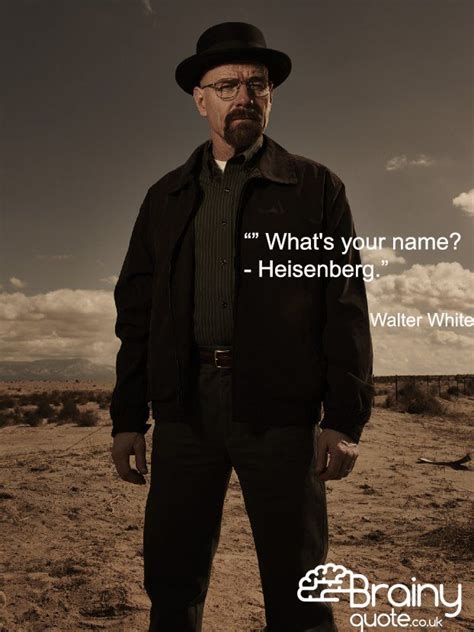 Walter White Quotes - ShortQuotes.cc