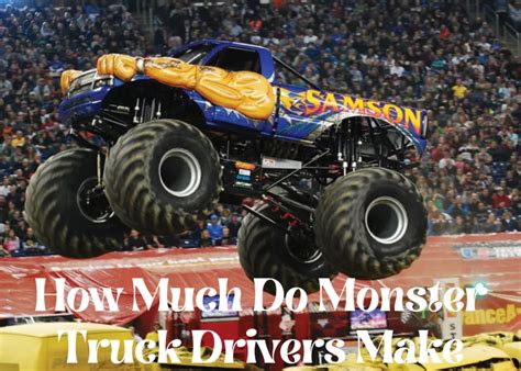 How Much Do Monster Truck Drivers Make | Moxho