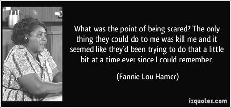 Fannie Lou Hamer Quotes. QuotesGram