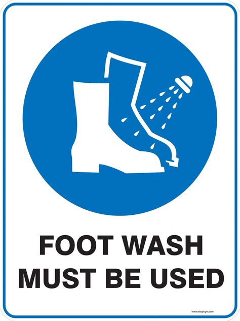 Mandatory Sign - FOOT WASH MUST BE USED - Property Signs