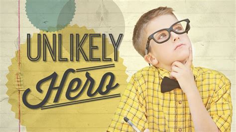 Unlikely Heroes | Lessons-Series | Download Youth Ministry