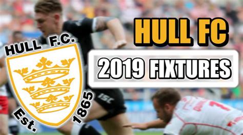 Hull FC 2019 fixtures, results, match reports, reaction and player ratings - Hull Live