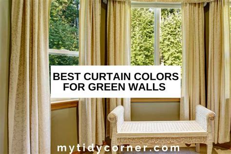 10 Best Curtain Colors for Green Walls