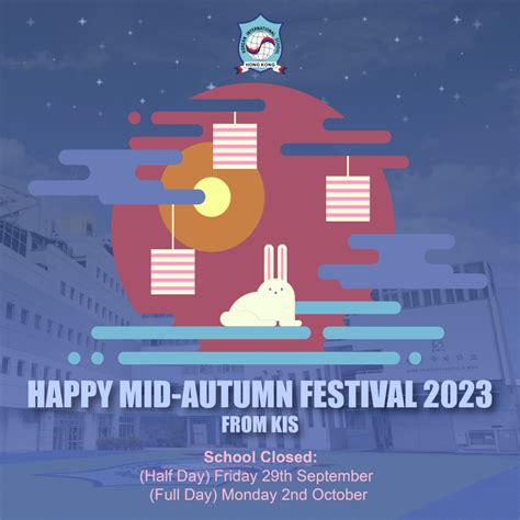 Happy Mid Autumn Festival 2023 – Message From Principal Hilton - Korean International School