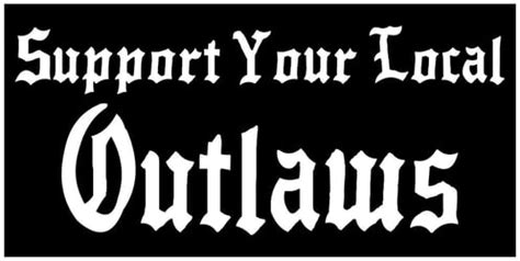 Support Your Local Outlaws — Home