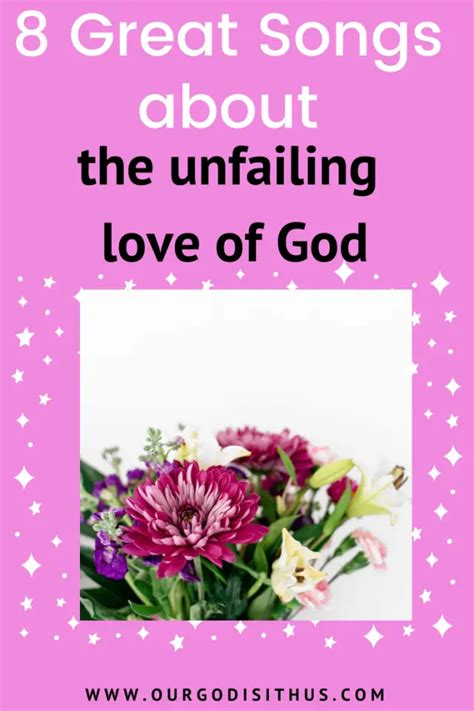 8 Great Songs about the love of God - OUR GOD IS WITH US