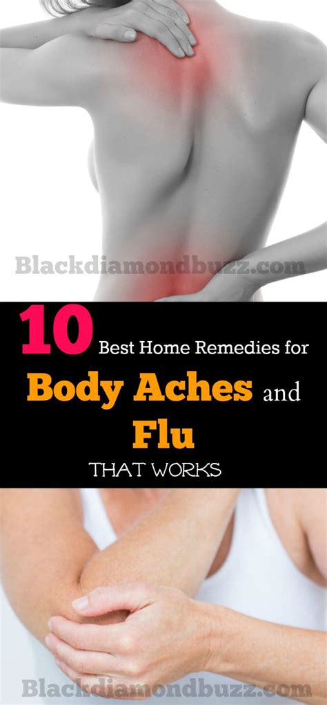 How to Get Rid of Body Aches and Flu -10 Home Remedies