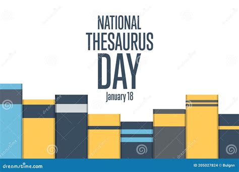 National Thesaurus Day. January 18. Holiday Concept Stock Vector ...