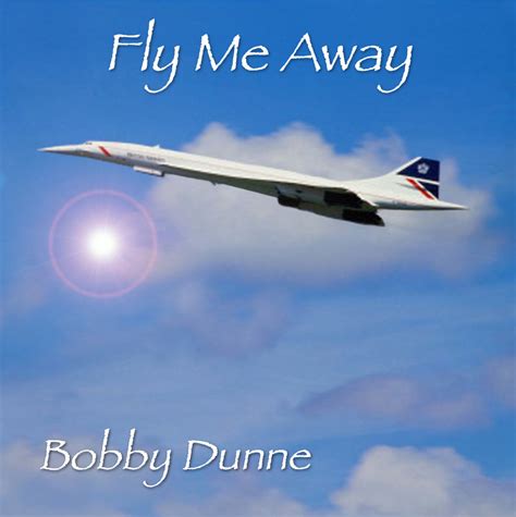 Bobby Dunne - Fly Me Away | Sopro Music