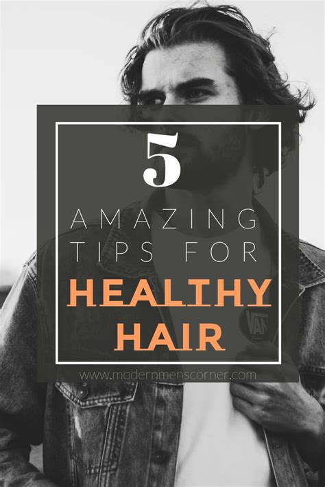 Hair care tips for men 5 tips for healthy hair – Artofit