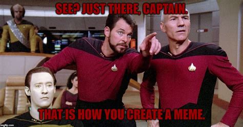 Riker Pointing Star Trek Next Generation bridge picard data Memes - Imgflip