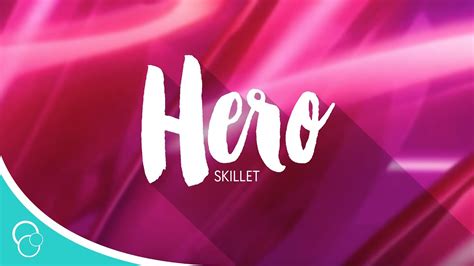 Skillet - Hero (Lyrics) - YouTube