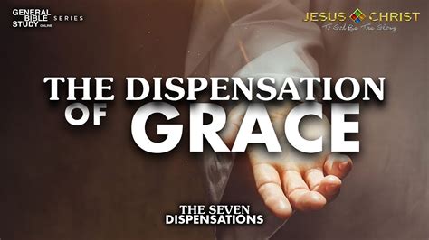 The Dispensation Of Grace - General Bible Study (December 9, 2021) - YouTube