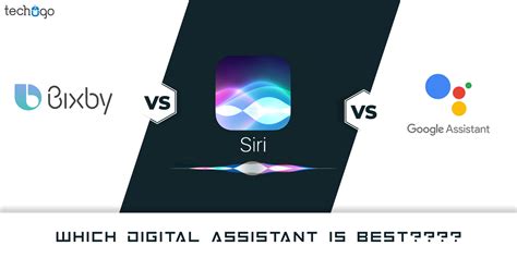 Which Digital Assistant Is Best?: BIXBY VS SIRI VS GOOGLE ASSISTANT