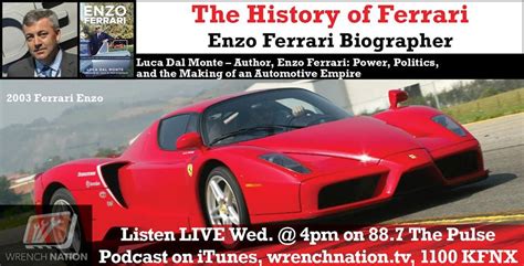 #134 The History Of Ferrari ~ Wrench Nation