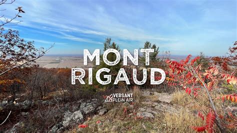 Mont Rigaud – Région touristique de la Montérégie – Versant plein air