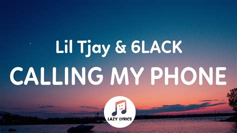 Lil Tjay - Calling My Phone (Lyrics) ft. 6LACK - YouTube