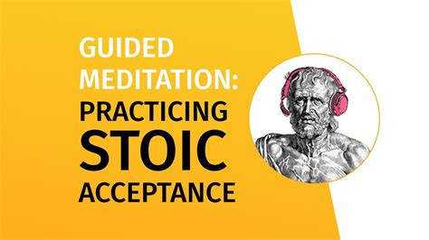 Guided Meditation: Practicing Stoic Acceptance - YouTube