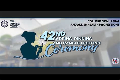 GSC: 42nd Capping, Pinning, and Candle Lighting Virtual Ceremony – Good Samaritan Colleges