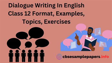 Dialogue Writing In English Class 12 Format, Examples, Topics, Exercises - CBSE Sample Papers