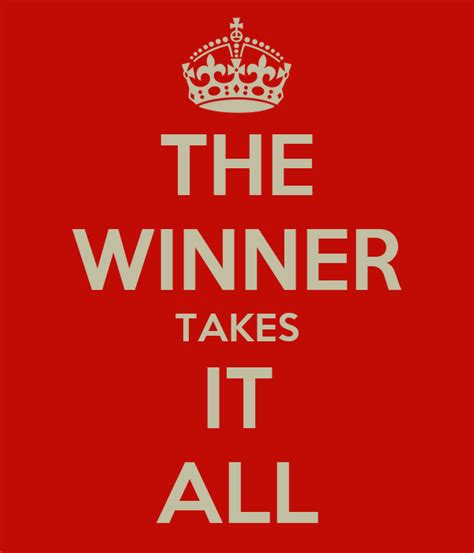 THE WINNER TAKES IT ALL Poster | Sabrina Manfredi | Keep Calm-o-Matic