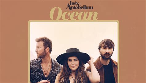 Lady Antebellum dives deep on 'Ocean' | ALBUM REVIEW