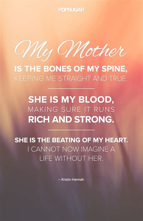 Quotes About Moms | POPSUGAR Love & Sex Photo 5