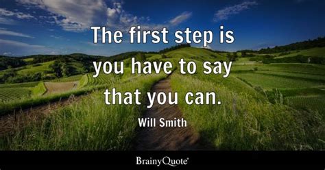 First Step Quotes - BrainyQuote