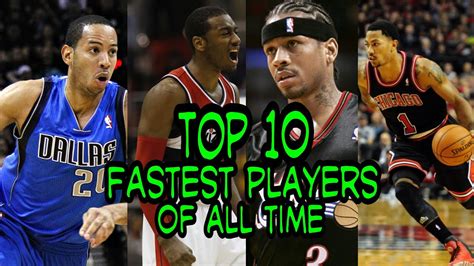 NBA Top 10 Fastest Players of All Time - YouTube