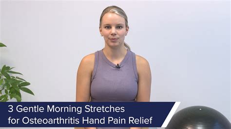 3 Gentle Morning Stretches for Osteoarthritis Hand Pain Relief Video | Arthritis-health