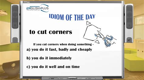 English Plus - ⏰ 📖 Idiom of the day: CUT CORNERS What do...