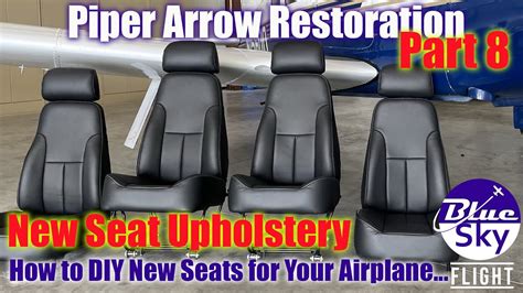 Piper Arrow Interior renovation part8 New Seat Upholstery - YouTube