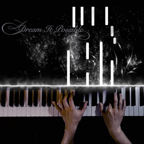 Dream it Possible (Piano Version) - Lazypianist - 单曲 - 网易云音乐