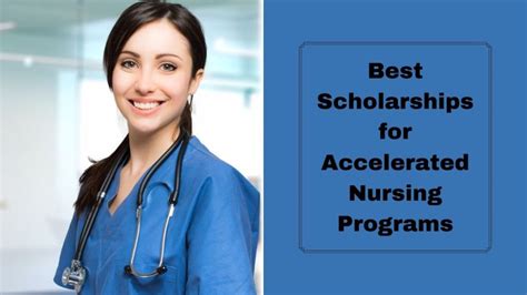 Best Scholarships for Accelerated Nursing Programs