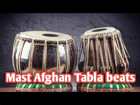 Mast Afghan Tabla beats - YouTube