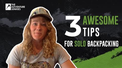 3 AWESOME Tips for Solo Backpacking - YouTube