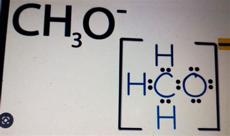 Give the Lewis dot structure for CH3O - brainly.com