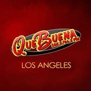 Que Buena 105.5/94.3 (KBUE ) Long Beach, CA - Listen Live