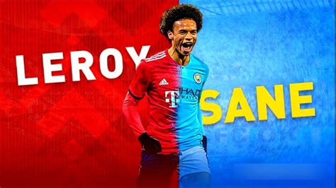 Leroy Sane 2019 - Welcome to Bayern Munchen? In-sane Skills/Goals/Assists | Bayern munich ...