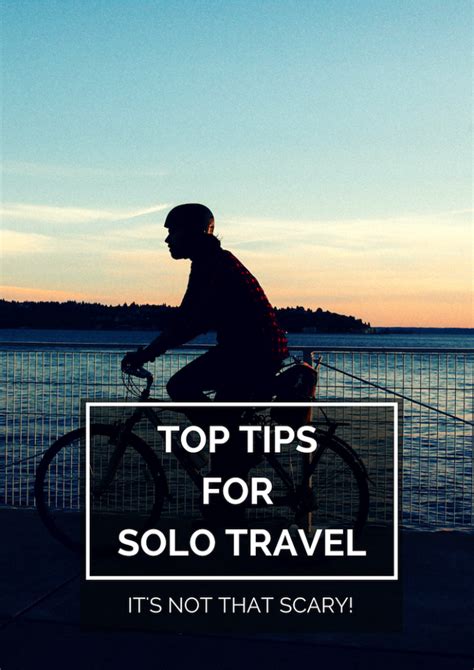 Top tips for solo travel - The Travel Hack