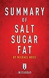 Salt Sugar Fat: How the Food Giants Hooked Us: Michael Moss: 9780812982190: Amazon.com: Books