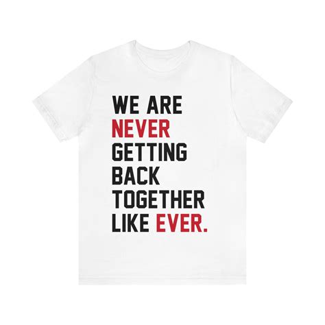 We Are Never Ever Getting Back Together Taylor Swift Red - Etsy