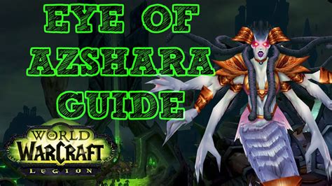 Eye of Azshara Guide - Normal mode BOSSES ONLY - YouTube