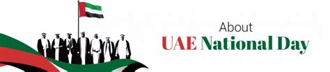 UAE National Day & Interesting Facts about UAE