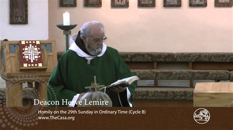 Homily 29th Sunday in Ordinary Time (Cycle B) Deacon Herve - YouTube