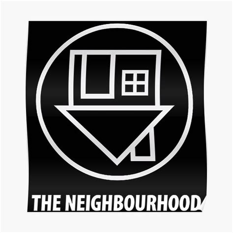 "The Neighbourhood Logo - " Poster for Sale by nnbkyfg | Redbubble