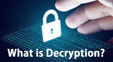 What is Decryption? | A Quick Glance of What is Decryption with Uses