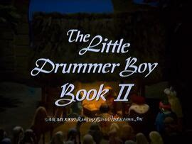 The Little Drummer Boy, Book II | Christmas Specials Wiki | Fandom ...