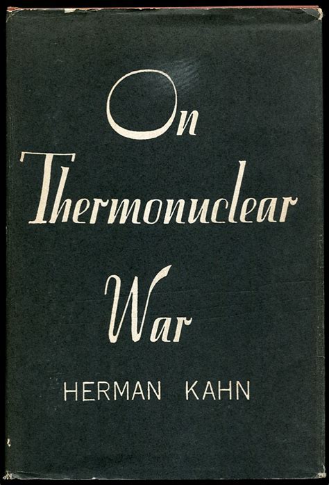 On Thermonuclear War by Kahn, Herman: Very Good Hardcover (1960) First ...