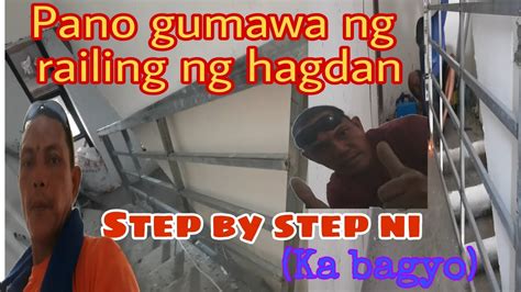 Pano gumawa ng railing ng hagdan. Step by step ni (ka bagyo) - YouTube